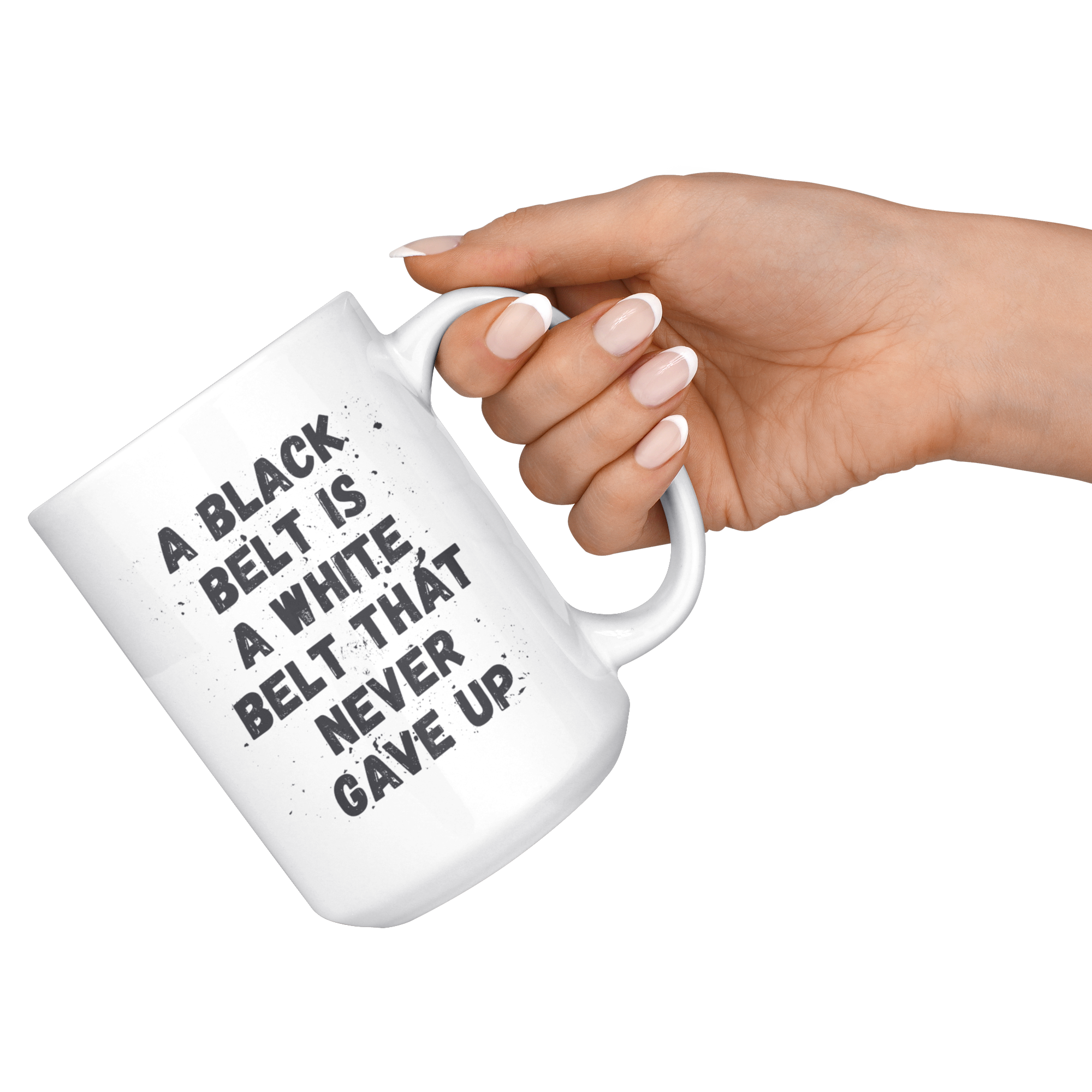 A Black Belt is a white that never Gave Up
