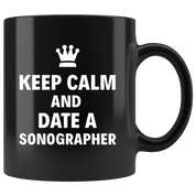Keep calm and Date a sonographer