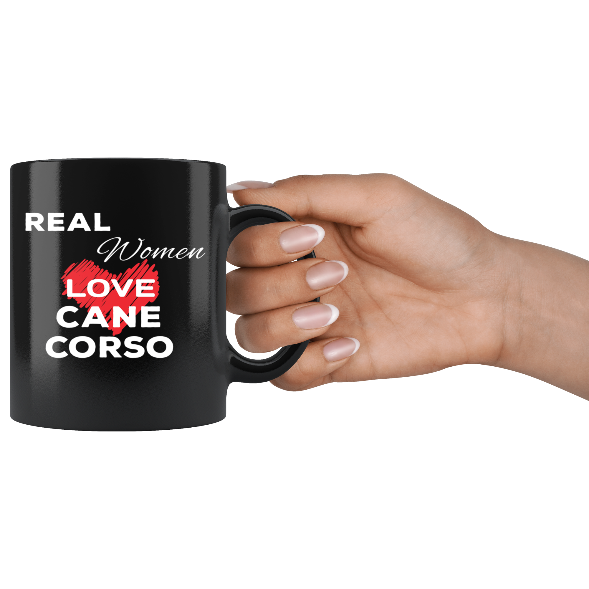 Real Women Love Cane corsos 11 oz Black Coffee Mug