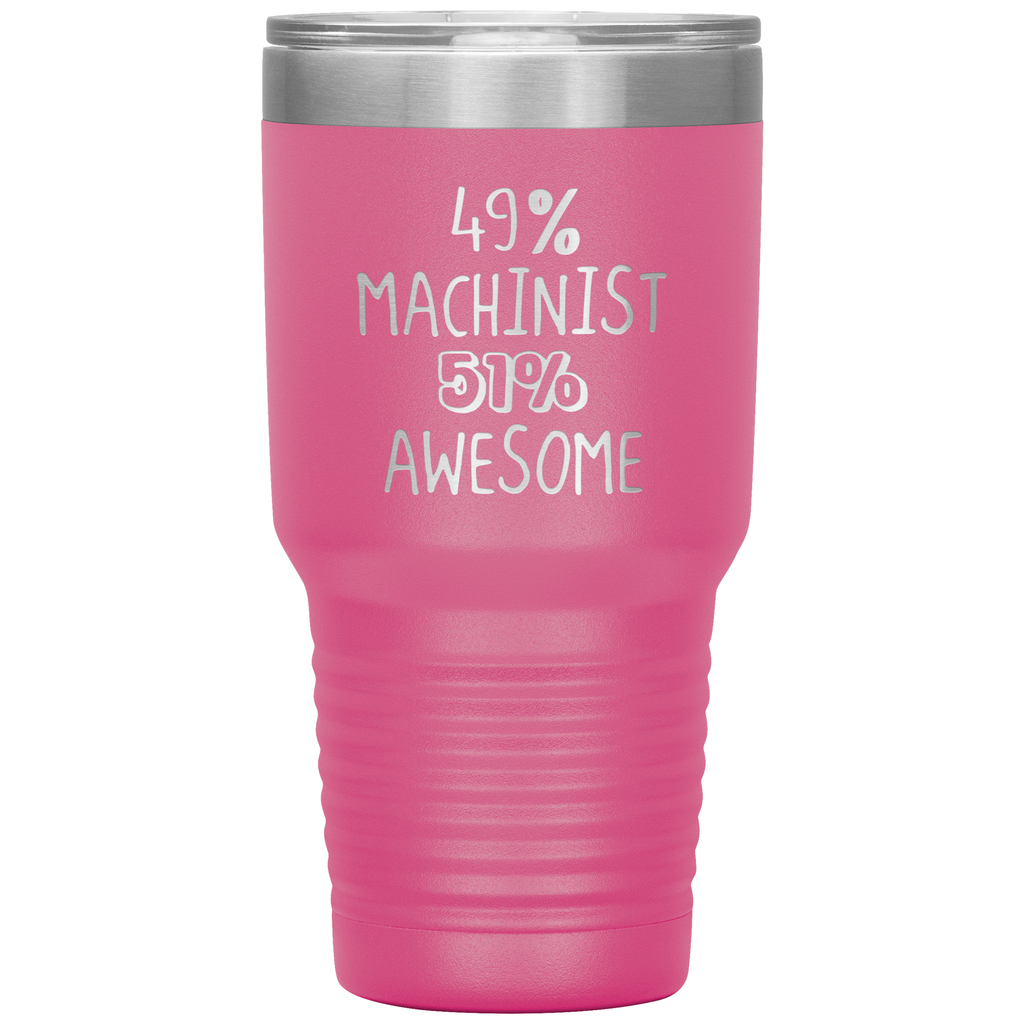 Awesome Machinist 30oz Tumbler