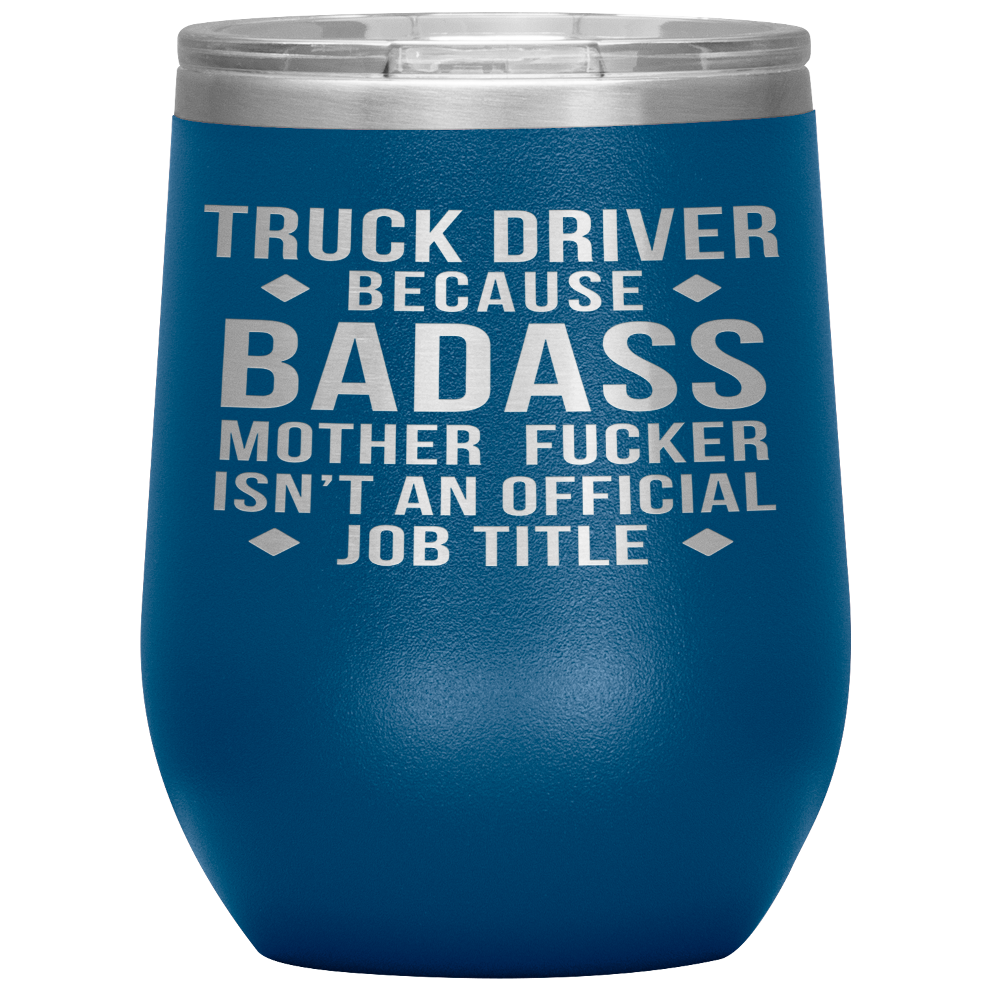Truck Driver Gift, Truck Driver badass, 12oz Vacuum Tumbler, Travel mug, Coffee Tumbler, Present for Truck Driver Colleague