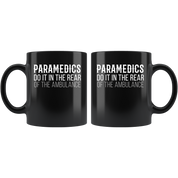 Paramedics do it in the Rear of the ambulance