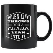Mug Motorcycle Motorcycle Gifts - When life throws you a curve lean into it mug - Motorcycle Mug Motorcycle Coffee Mug (11oz) Black