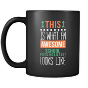 This is what an awesome School Psychologist looks like Fixed