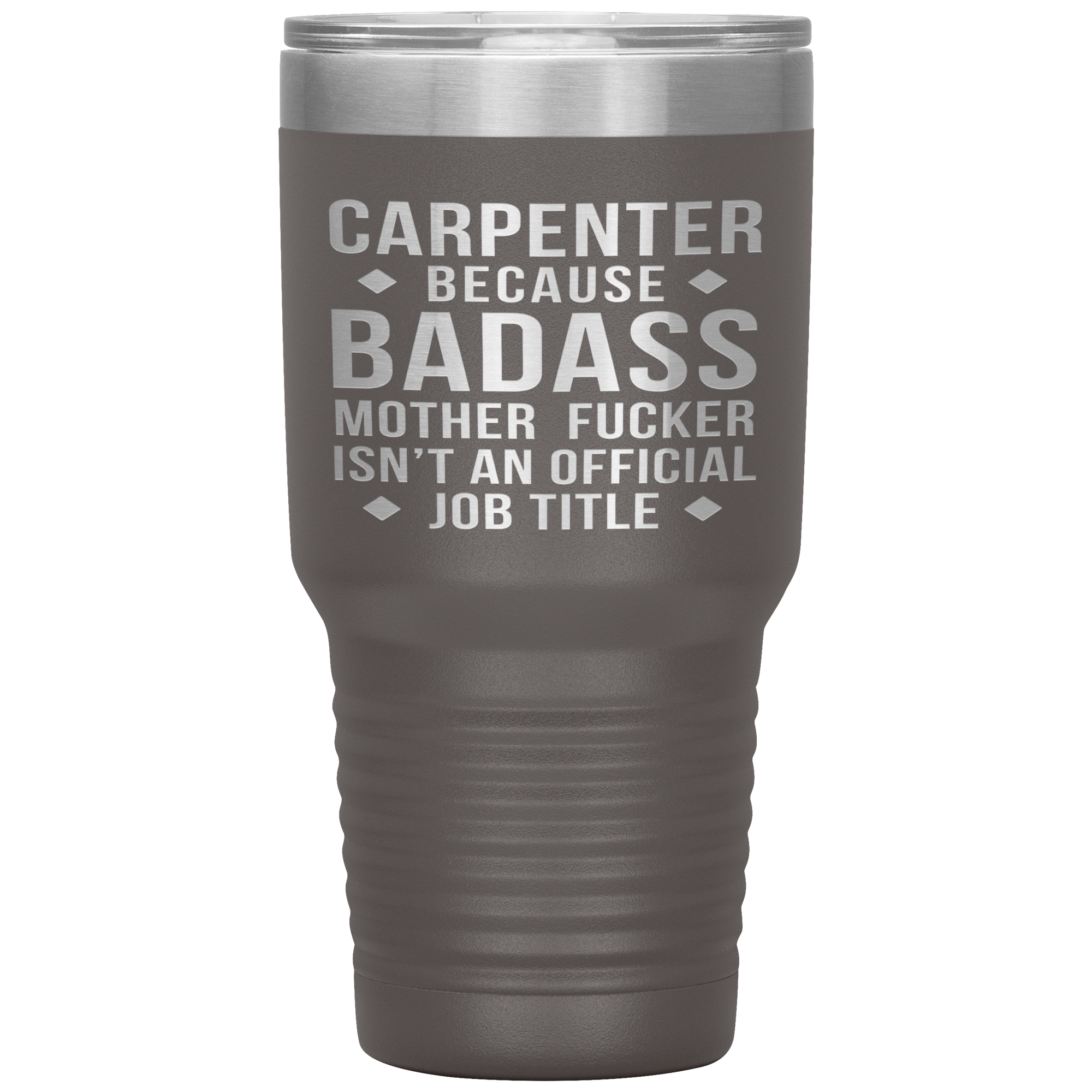 Carpenter Gift, Carpenter badass, 30oz Tumbler, Travel mug, Coffee Tumbler, Present for Carpenter Colleague