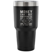 But it can buy bikes and that's kind of the same thing Tumbler 30oz