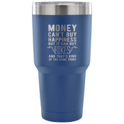 But it can buy bikes and that's kind of the same thing Tumbler 30oz