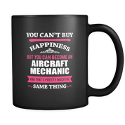 You cant buy Happiness but you can become Aircraft Mechanic