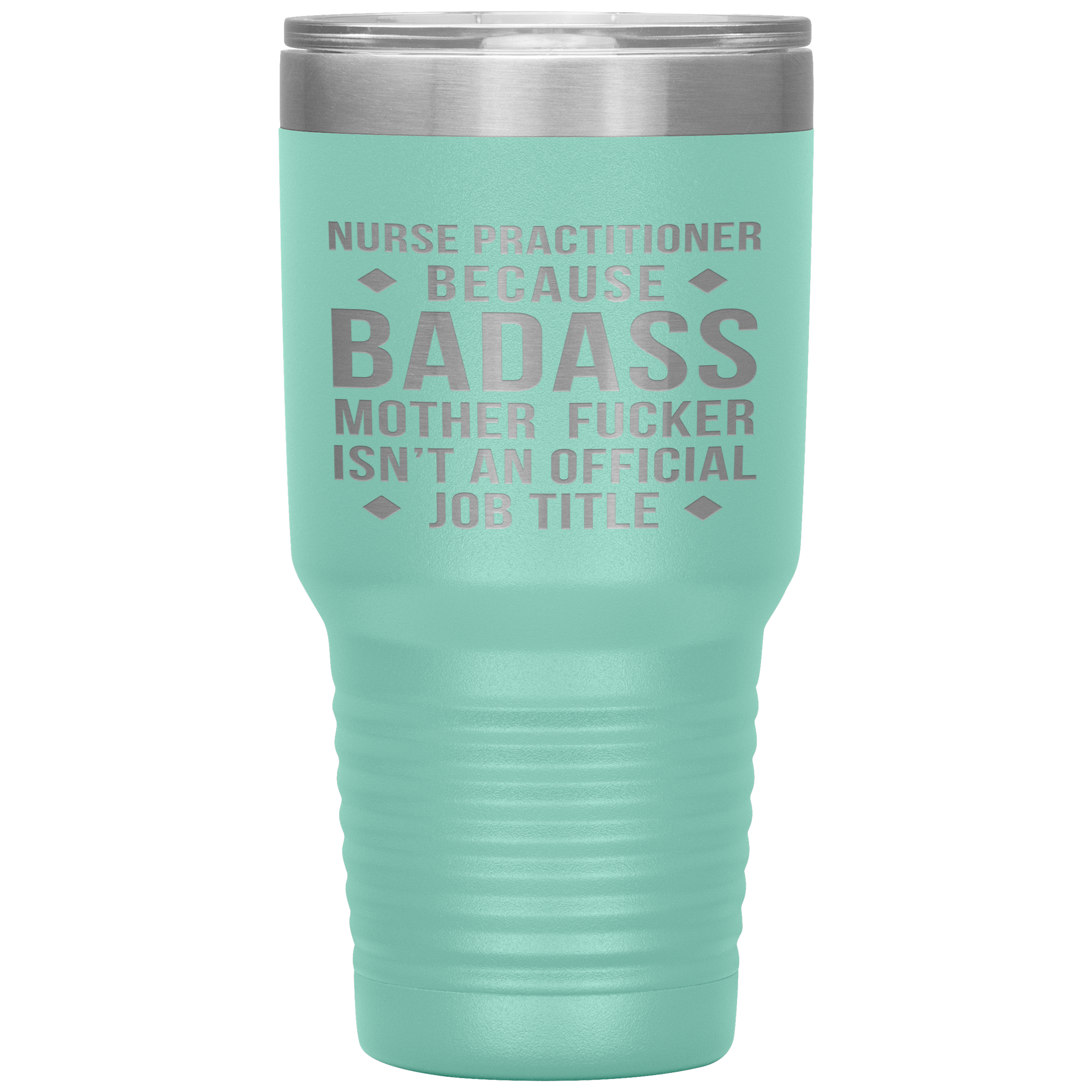 Nurse Practitioner Gift, Nurse Practitioner badass, 30oz Vacuum Tumbler, Travel mug, Coffee Tumbler, Present for Nurse Practitioner Colleague