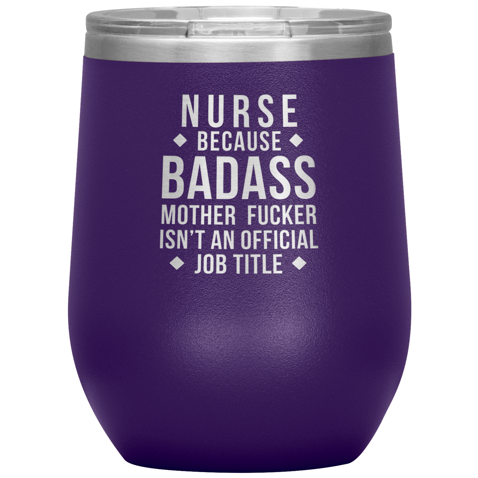 Nurse Gift, Nurse badass, Vacuum Tumbler, Travel mug, Coffee Tumbler, Present for Nurse Colleague