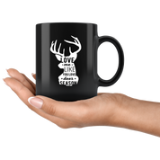 Mug Hunting Hunting Gifts - Love me like you love deer season - Hunting Mug Hunting Coffee Mug 11 Oz Black