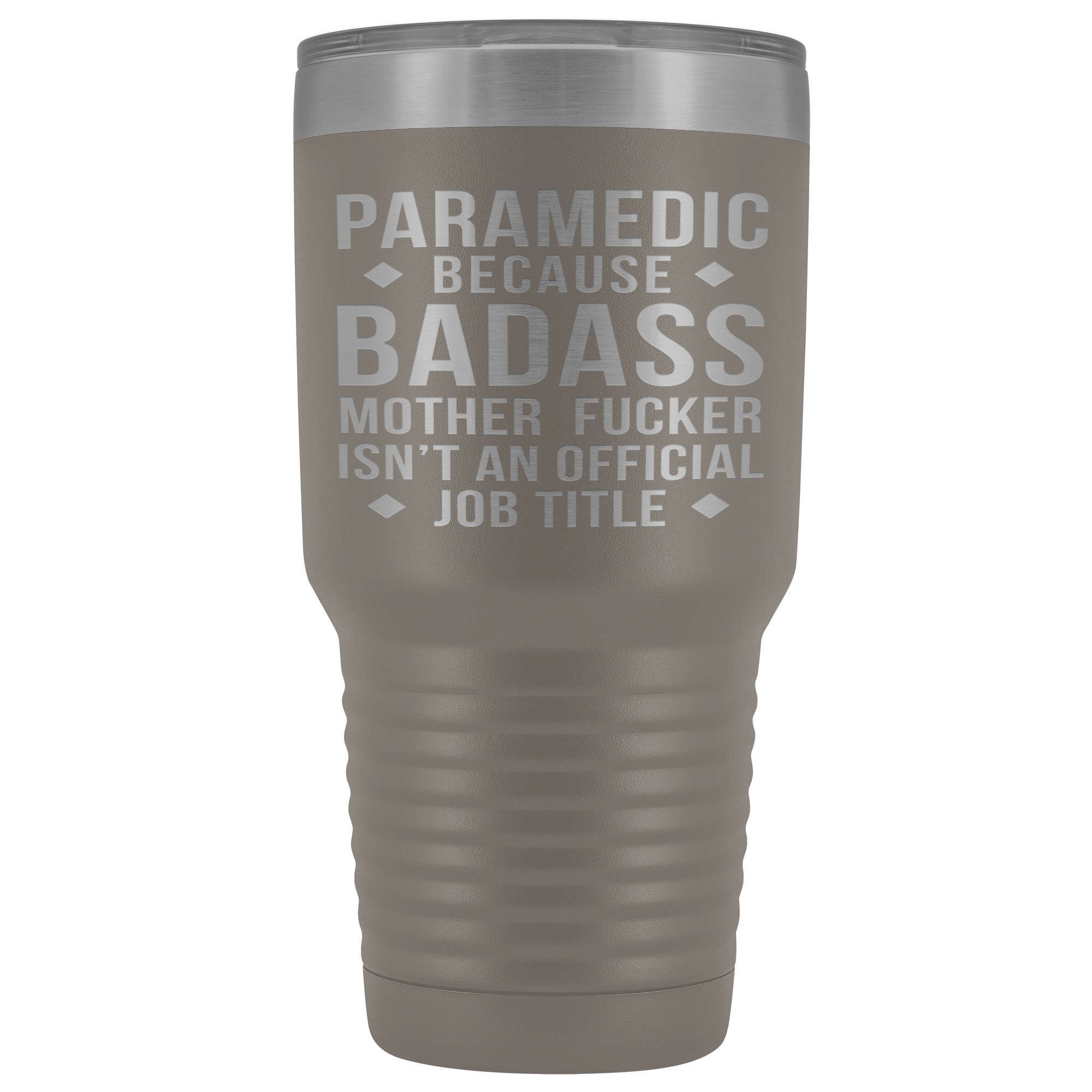 Paramedic Gift, Paramedic badass, 30oz Vacuum Tumbler, Travel mug, Coffee Tumbler, Present for Paramedic Colleague