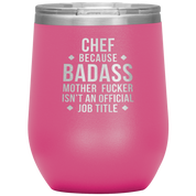 Chef badass 12oz Tumbler