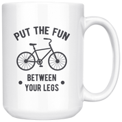 Put the fun between your legs