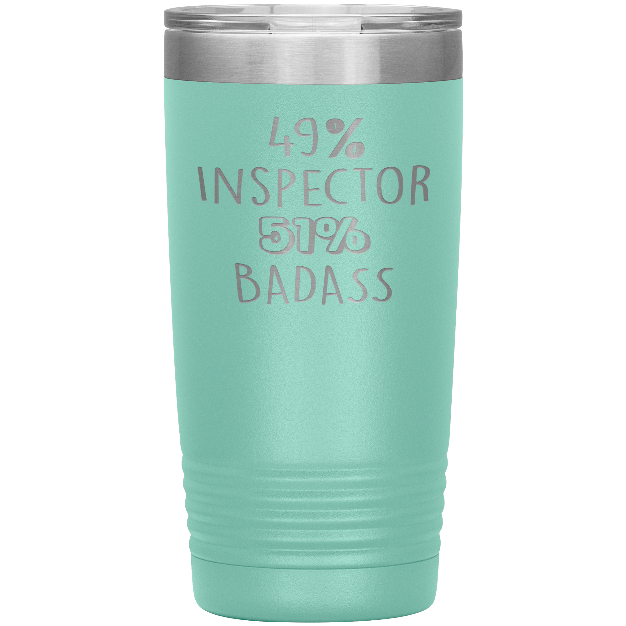 Inspector Gift, 49% Inspector, Badass, 20oz Vacuum Tumbler, Travel mug, Coffee Tumbler, Present for Inspector Colleague
