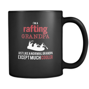 I'm a rafting grandpa just like a normal grandpa except much cooler