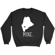 Maine Mine. Gift, Unisex Longsleeve, Hoodie, Crewneck long sleeve, Sweatshirt, Jersey