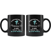 Pharmacist Everyone relax Gift, Christmas, Birthday Present for Pharmacist Black Mug