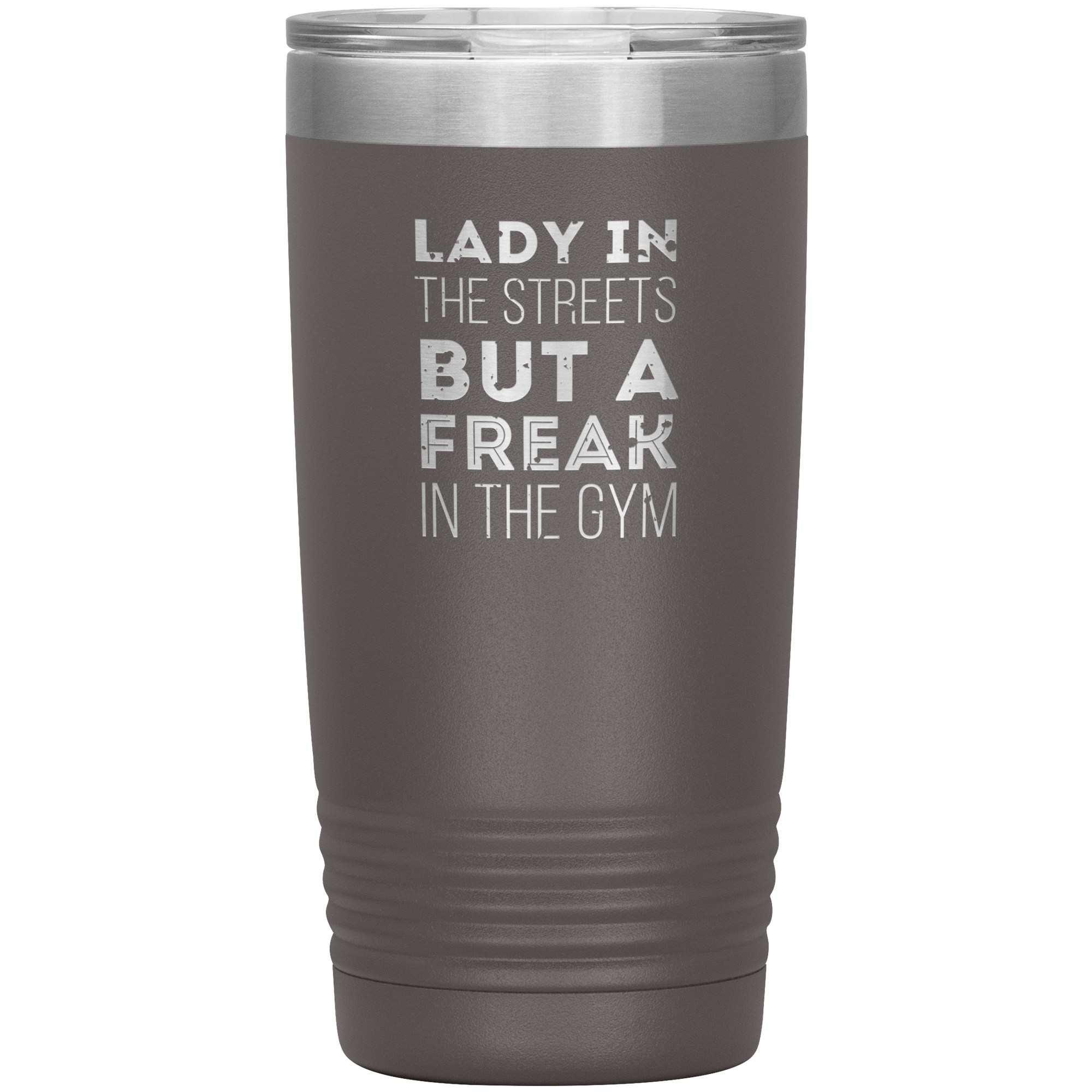 Fitness Gift, Lady in the streets, but a freak in the gym, Tumbler, Travel mug, Coffee Tumbler, Tea Tumbler