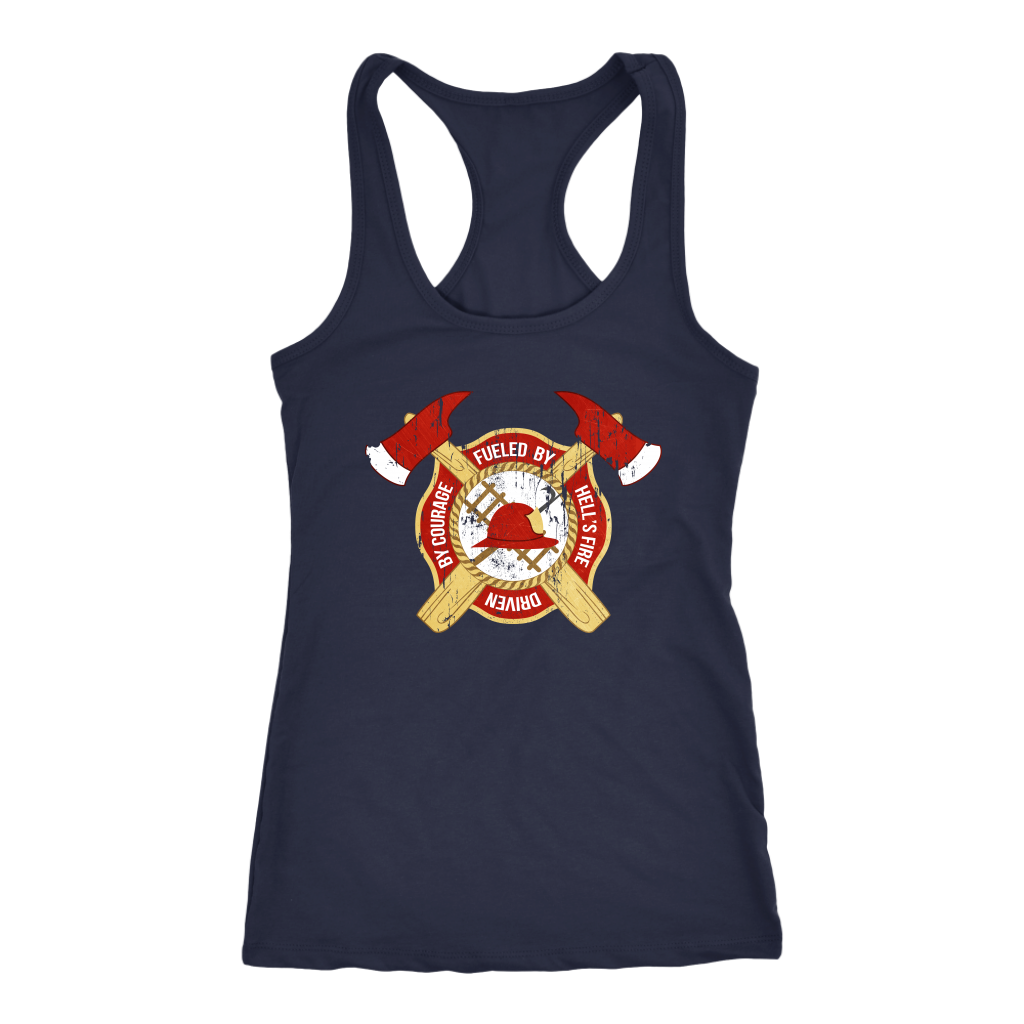 Firefighter Fueled by hell's fire, driven by courage Tank Top
