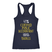 CPA Gift,49% Certified Public Accountant, Badass Woman's tank top, Racerback, Mens Tank top, Colleague gift, Profession