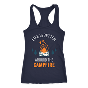 Life is better around the campfire