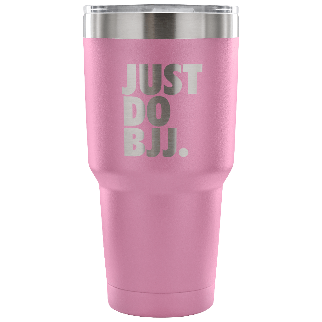 Just do BJJ Tumbler 30oz