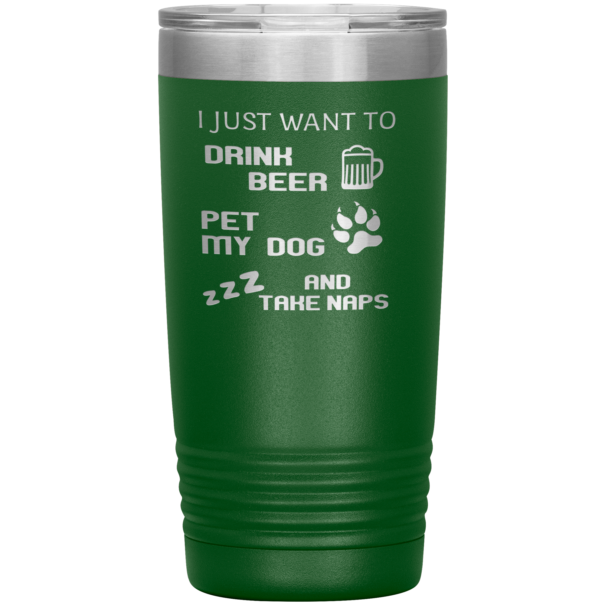 Drink beer and take naps 20oz Tumbler