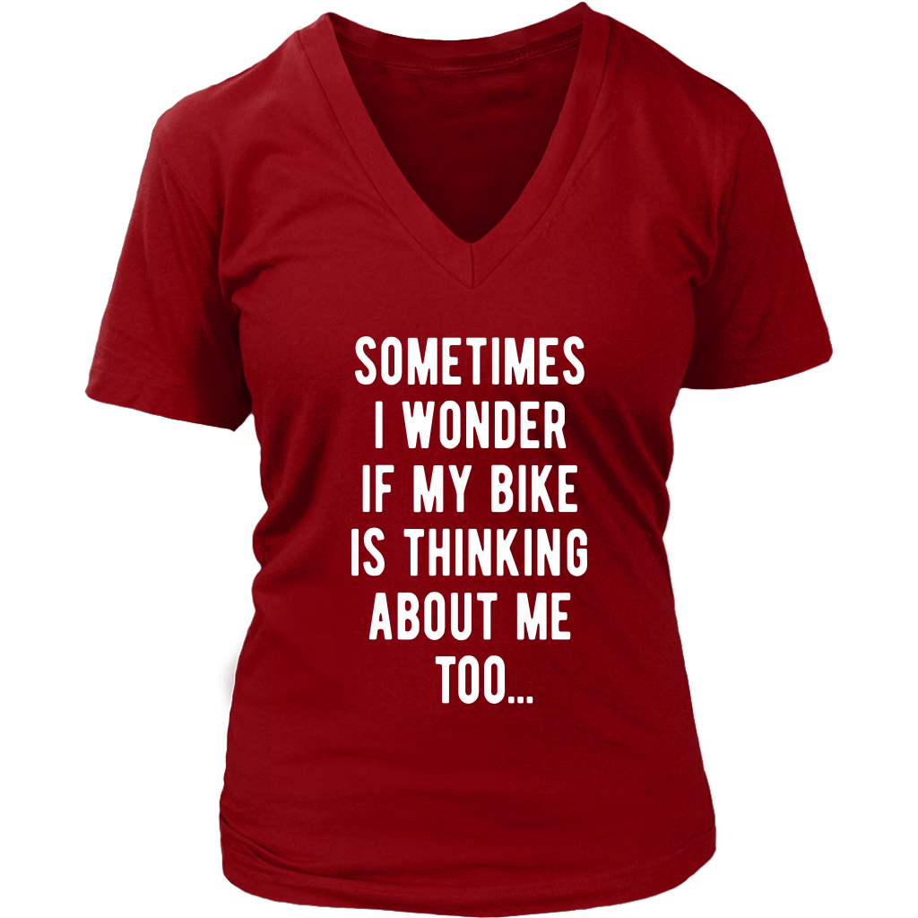 Cycling Sometimes I wonder if my bike is thinking about me too Gift, V-neck, Summer Apparel