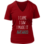 I came I Saw I made it akward