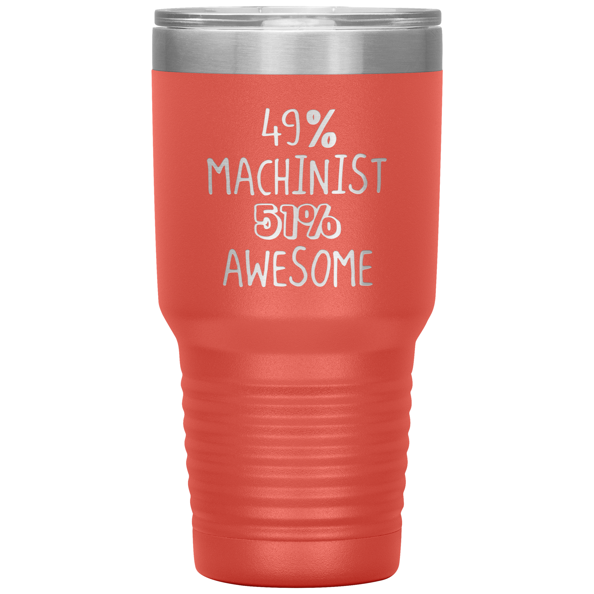Awesome Machinist 30oz Tumbler