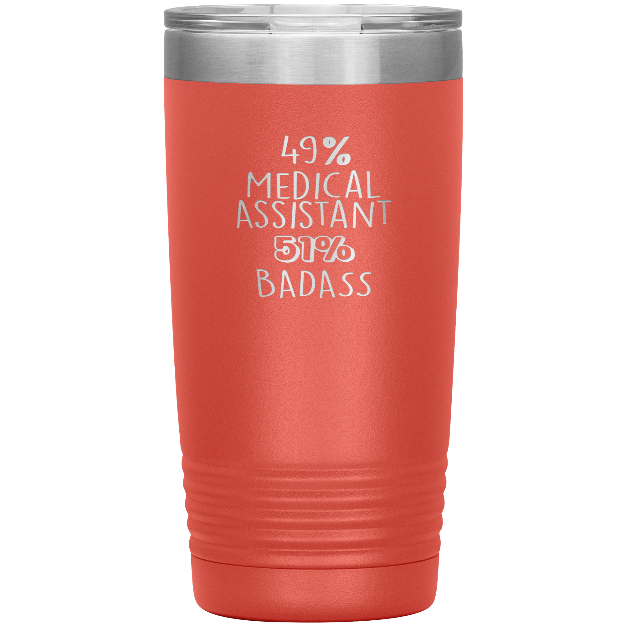 Medical Assistant Gift, 49% Medical Assistant, Badass, 20oz Vacuum Tumbler, Travel mug, Coffee Tumbler, Present for Medical Assistant Colleague