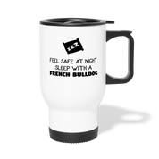 [SPOD] Feel Safe With A French Bulldog, 14oz Stainless Steel Coffee Mug, French Bulldog Gift Personalized mug - white