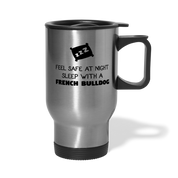 [SPOD] Feel Safe With A French Bulldog, 14oz Stainless Steel Coffee Mug, French Bulldog Gift Personalized mug - silver