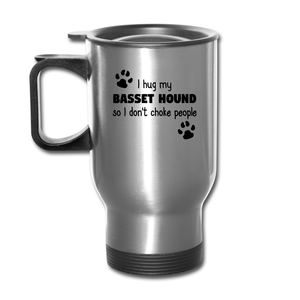 [SPOD] I Hug My Basset hound, 14oz Stainless Steel Coffee Mug, Basset hound Gift Personalized mug - silver