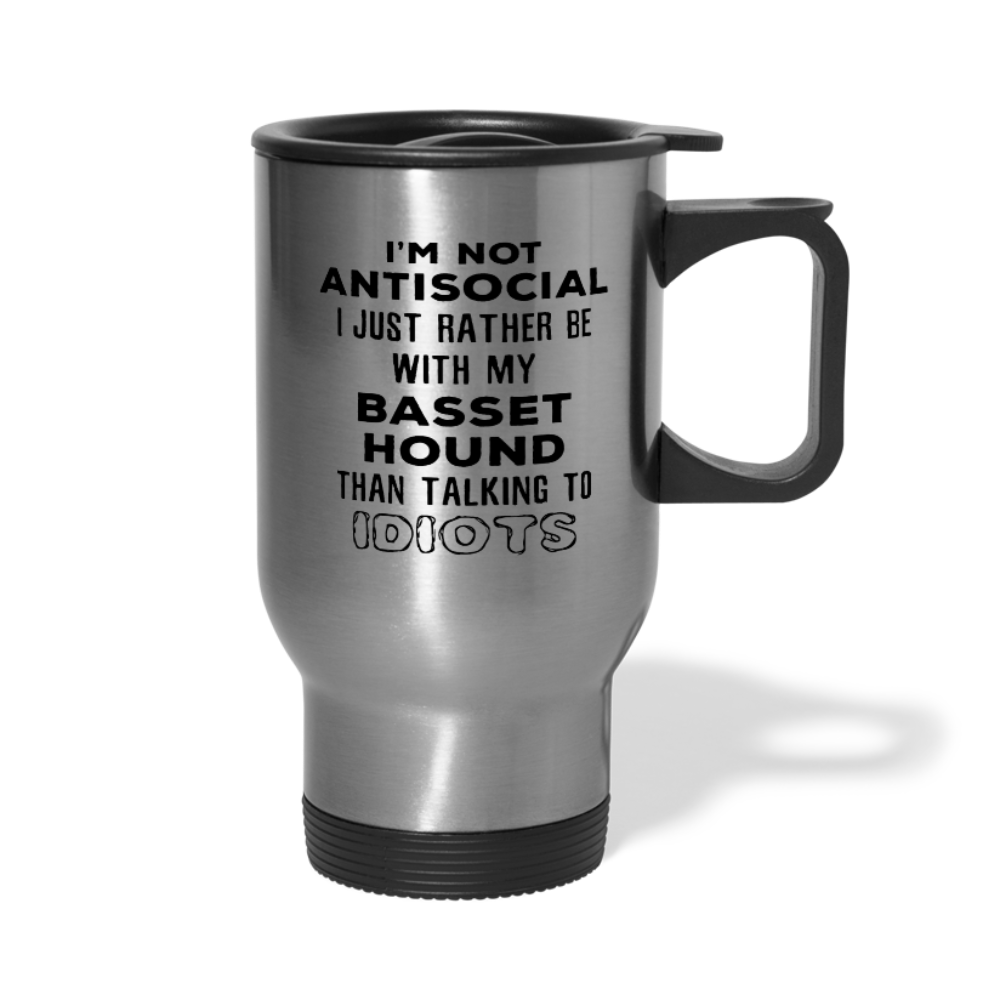 [SPOD] I'm Not Antisocial I Just Rather Be With My Basset Hound Than ..., 14oz Stainless Steel Coffee Mug, Basset Hound Gift Personalized mug - silver