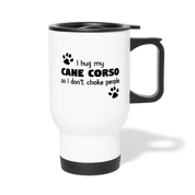 [SPOD] I Hug My Cane Corso, 14oz Stainless Steel Coffee Mug, Cane Corso Gift Personalized mug - white