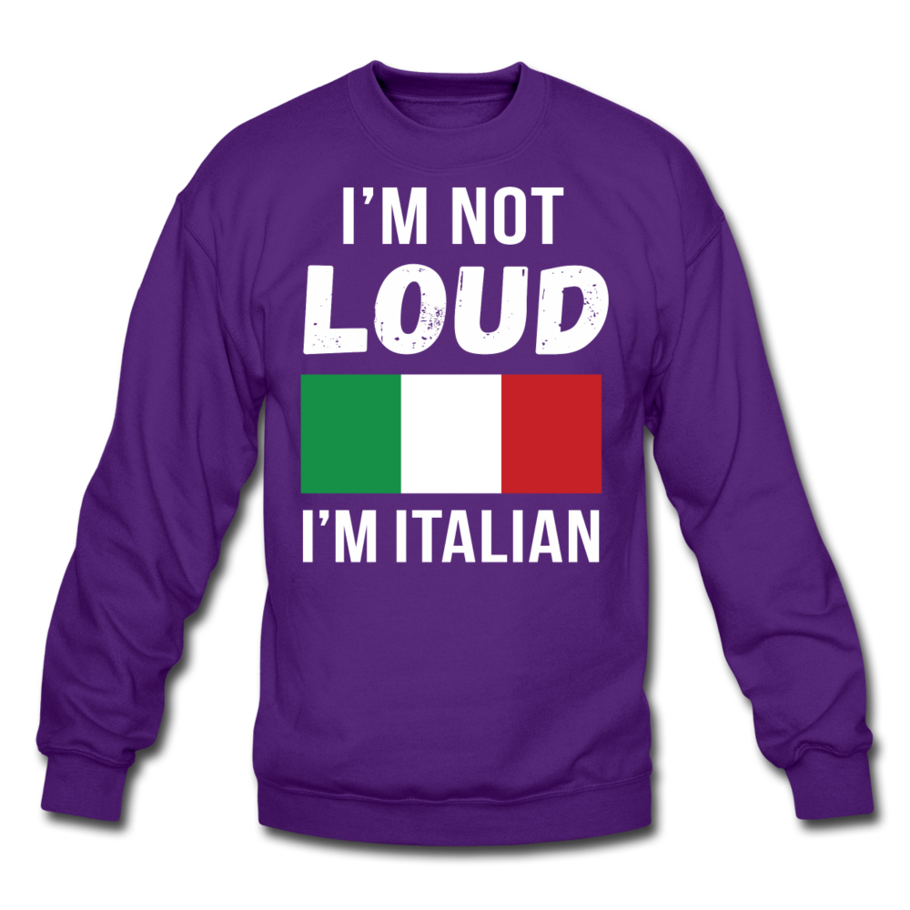 [SPOD]  Italian I'm not loud, I'm italian Gift, Crewneck - purple