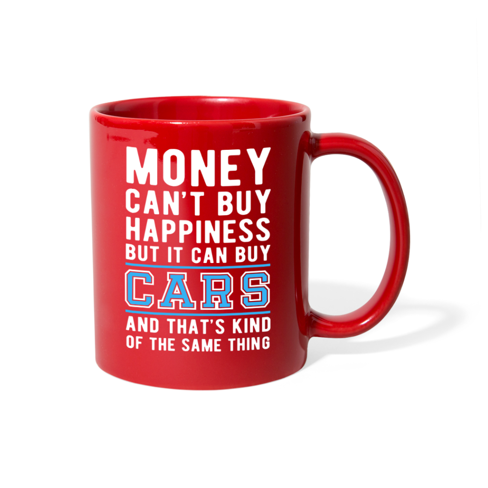 [SPOD] Funny mug - Money can't buy happiness but it can buy cars and that's kind of the same thing Mug 11oz Black - red