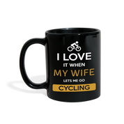 [SPOD]  Cycling I love it when my wife lets me go Cycling Gift, Christmas, Birthday Present for Cycling enthusiast Black Mug - black