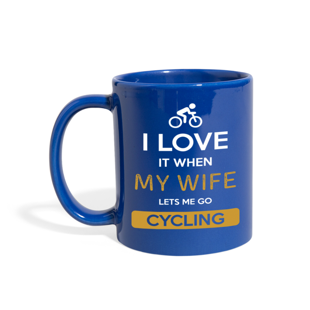 [SPOD]  Cycling I love it when my wife lets me go Cycling Gift, Christmas, Birthday Present for Cycling enthusiast Black Mug - royal blue