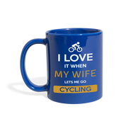 [SPOD]  Cycling I love it when my wife lets me go Cycling Gift, Christmas, Birthday Present for Cycling enthusiast Black Mug - royal blue