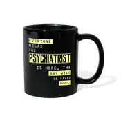 [SPOD] Psychiatrist Everyone relax Gift, Christmas, Birthday Present for Psychiatrist Black Mug 11oz - black