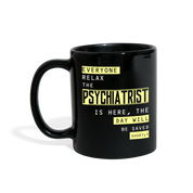 [SPOD] Psychiatrist Everyone relax Gift, Christmas, Birthday Present for Psychiatrist Black Mug 11oz - black
