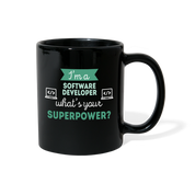 [SPOD]  Coffee Mug -I'm a software developer what's your superpower?- Perfect Gift for Your Dad, Mom, Boyfriend, Girlfriend, or Friend -(11oz) Black - black