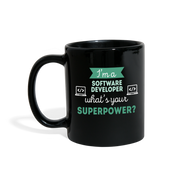 [SPOD]  Coffee Mug -I'm a software developer what's your superpower?- Perfect Gift for Your Dad, Mom, Boyfriend, Girlfriend, or Friend -(11oz) Black - black