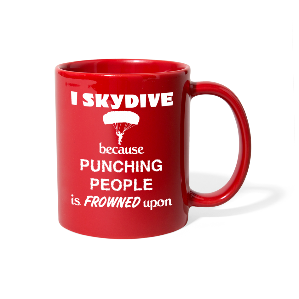 [SPOD]  Skydiving I Skydive because punching people is frowned upon Gift, Christmas, Birthday Present for Skydiving enthusiast Black Mug - red
