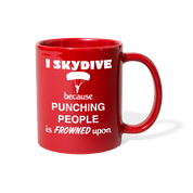 [SPOD]  Skydiving I Skydive because punching people is frowned upon Gift, Christmas, Birthday Present for Skydiving enthusiast Black Mug - red