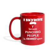 [SPOD]  Skydiving I Skydive because punching people is frowned upon Gift, Christmas, Birthday Present for Skydiving enthusiast Black Mug - red