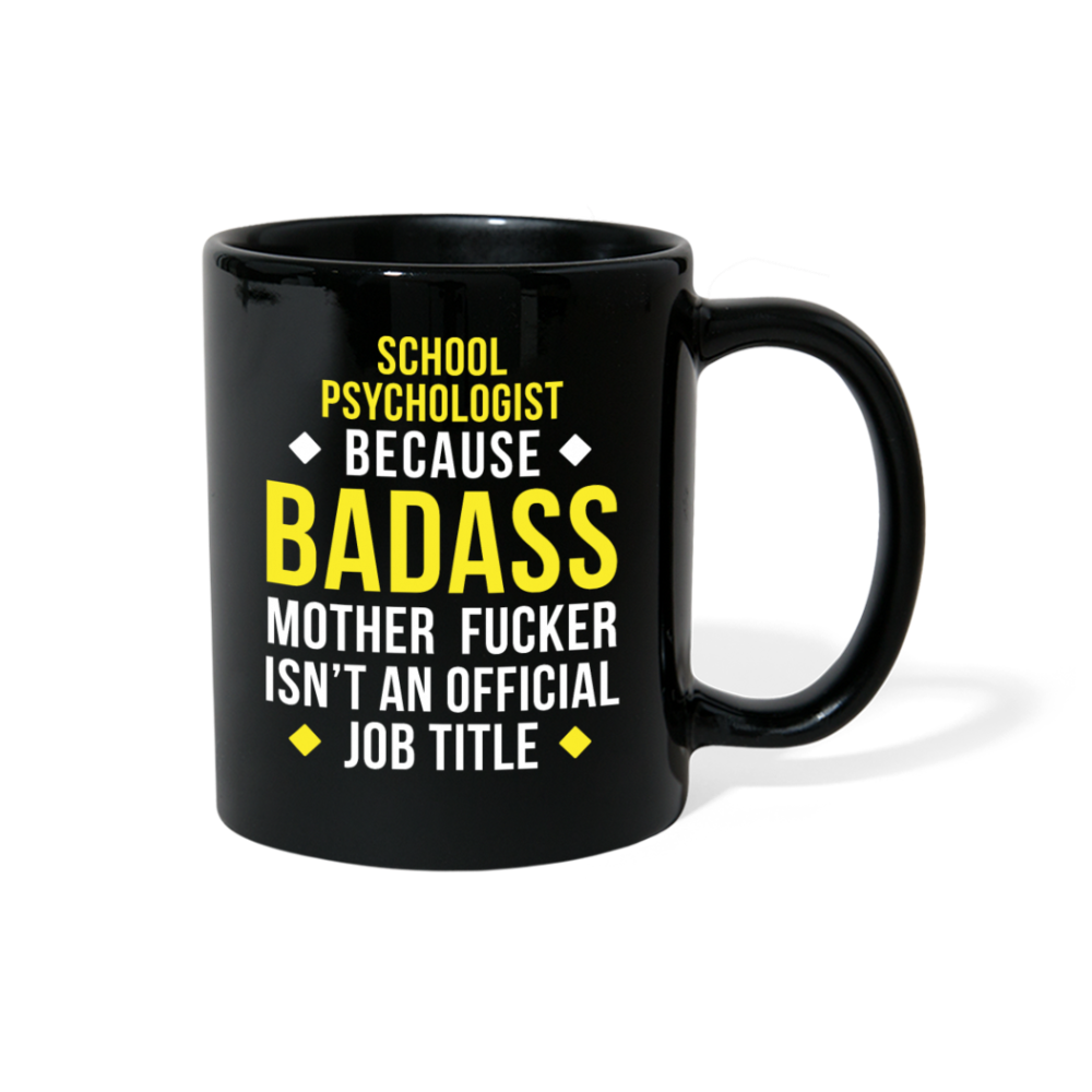 [SPOD]  Mug School psychologist mug - Badass School psychologist mug - School psychologist coffee mug School psychologist coffee cup (11oz) Black - black
